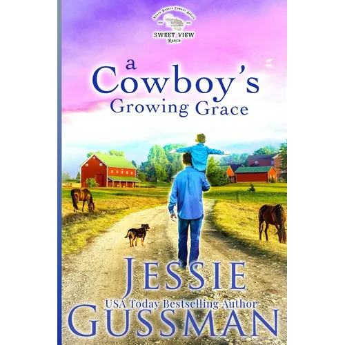 A Cowboy's Growing Grace