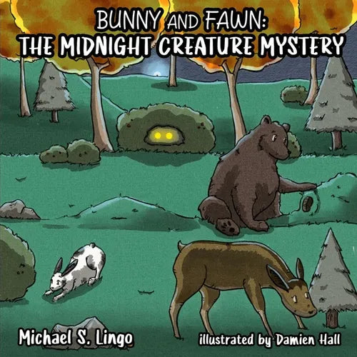 Bunny and Fawn: The Midnight Creature Mystery