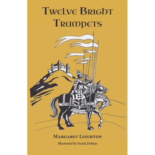 Twelve Bright Trumpets