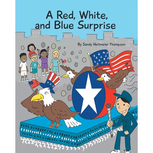 A Red, White, and Blue Surprise