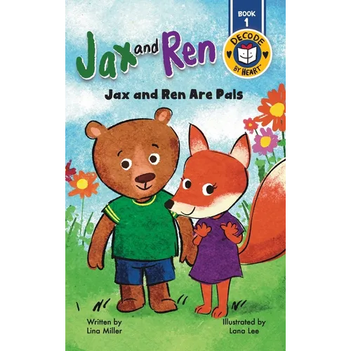 Jax and Ren: Jax and Ren Are Pals
