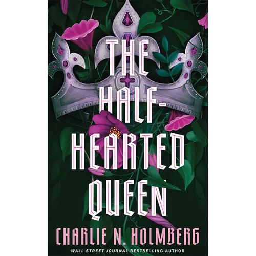 The Half-Hearted Queen