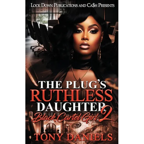 The Plug's Ruthless Daughter 2