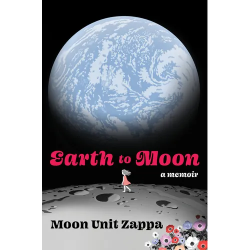 Earth to Moon: A Memoir