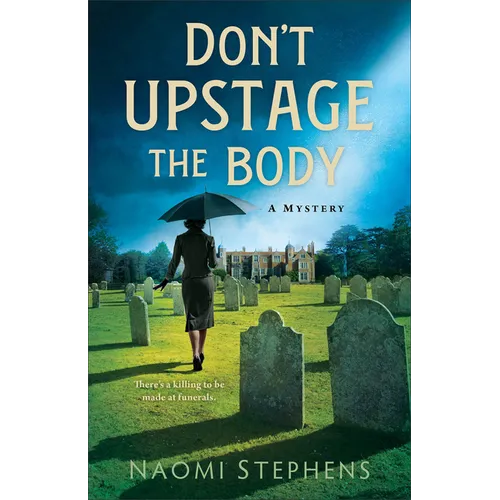 Don't Upstage the Body