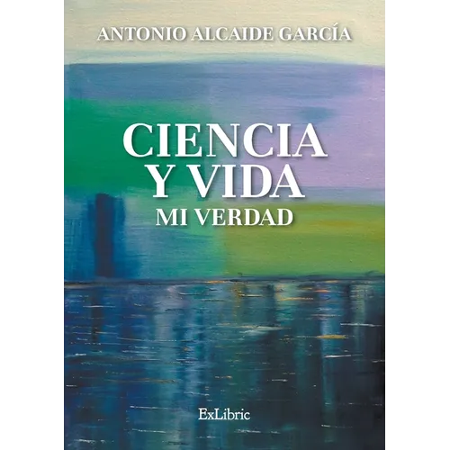 Ciencia y vida. Mi verdad - Paperback