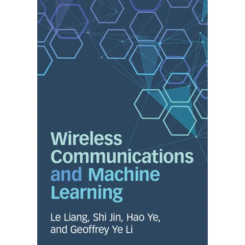 Wireless Communications and Machine Learning