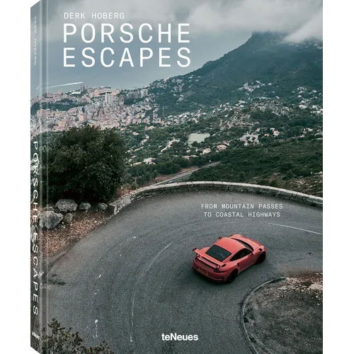 Porsche Escapes: From Mountain Passes to Coastal Highways