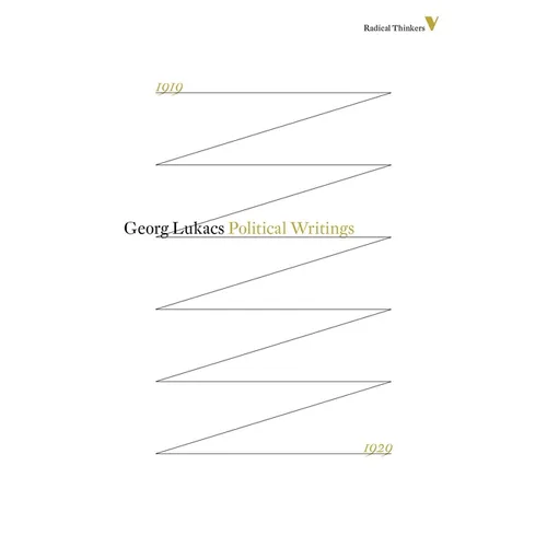 Tactics and Ethics, 1919-1929: The Questions of Parliamentarianism and Other Essays