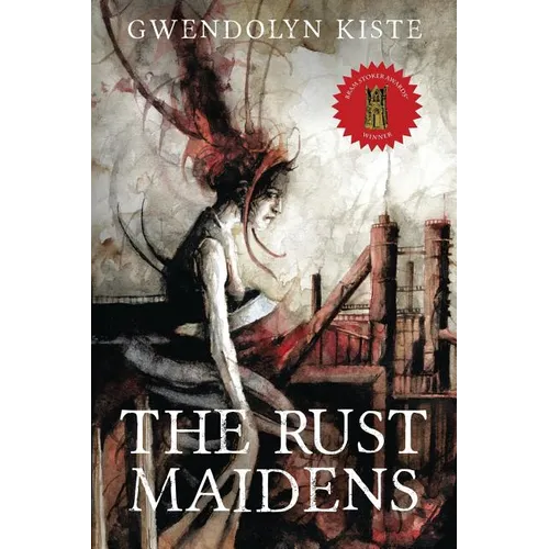 The Rust Maidens