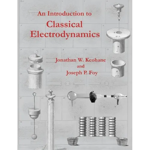 An Introduction to Classical Electrodynamics