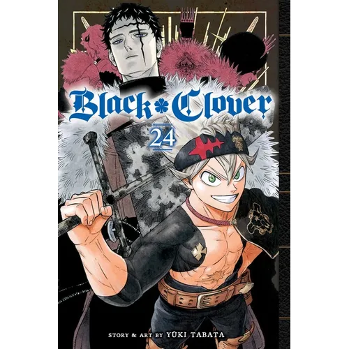 Black Clover, Vol. 24: The Beginning of Hope and Despair