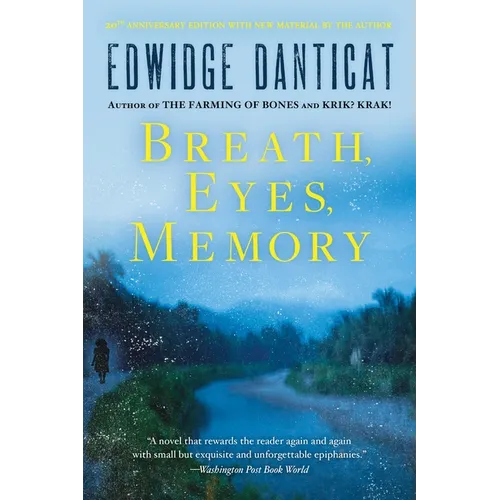 Breath, Eyes, Memory