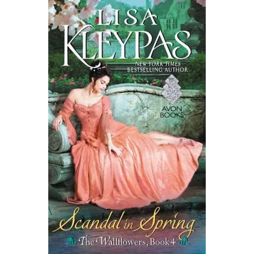 Scandal in Spring: The Wallflowers, Book 4