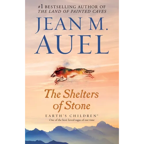 The Shelters of Stone: Earth's Children, Book Five
