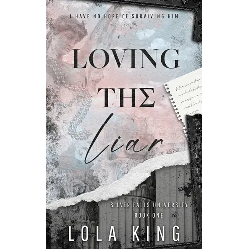 Loving The Liar