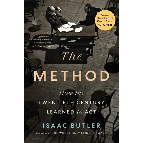 The Method: How the Twentieth Century Learned to ACT