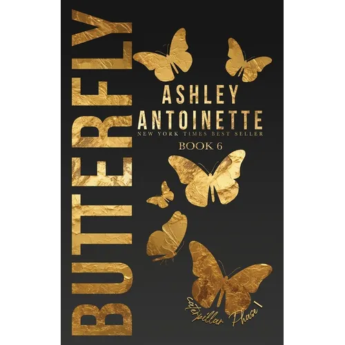 Butterfly 6: Phase One (Caterpillar): Phase One