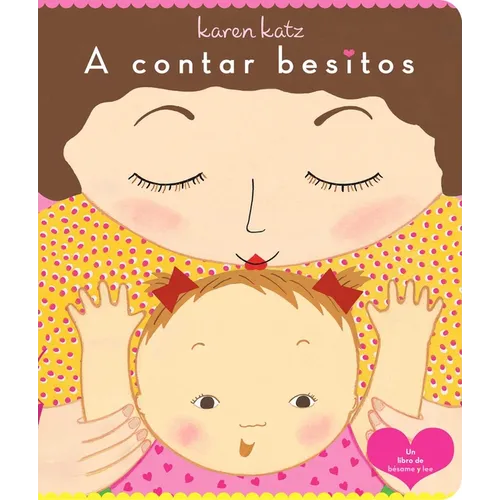 A Contar Besitos (Counting Kisses)
