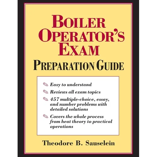 Boiler Operator's Exam Prep Guide (Pb)