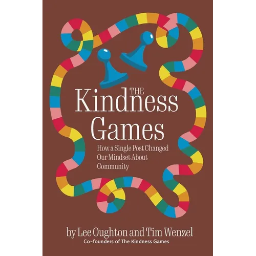 The Kindness Games: How a Single Post Changed Our Mindset About Community