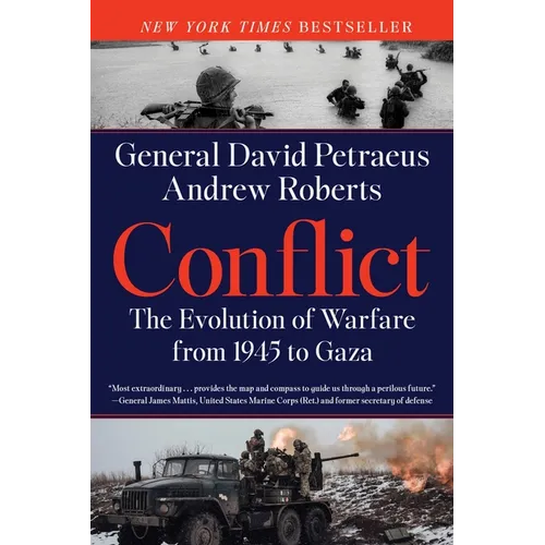 Conflict: The Evolution of Warfare from 1945 to Gaza