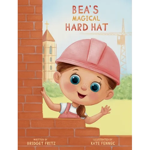 Bea's Magical Hard Hat