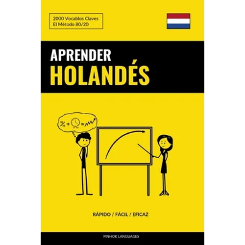 Aprender Holandés - Rápido / Fácil / Eficaz: 2000 Vocablos Claves
