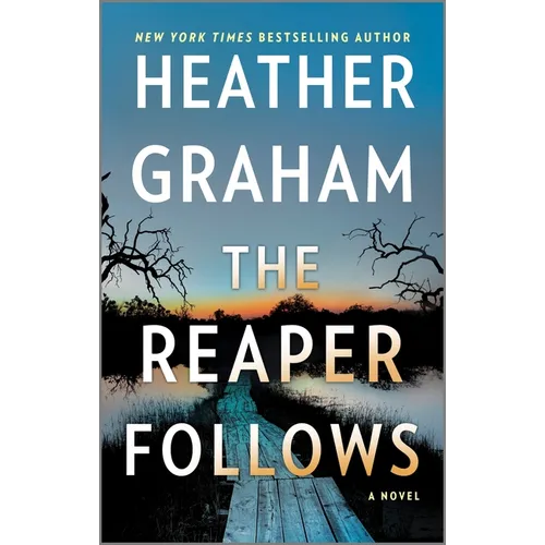 The Reaper Follows