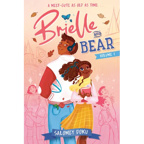Brielle and Bear, Volume 1: (A Graphic Novel)