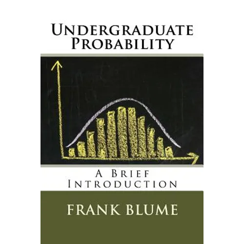 Undergraduate Probability: A Brief Introduction