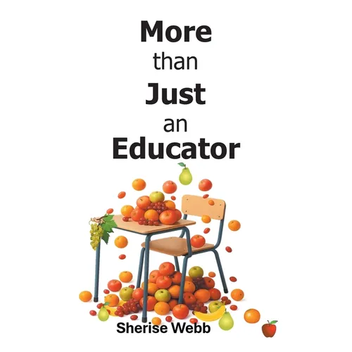 More than Just an Educator