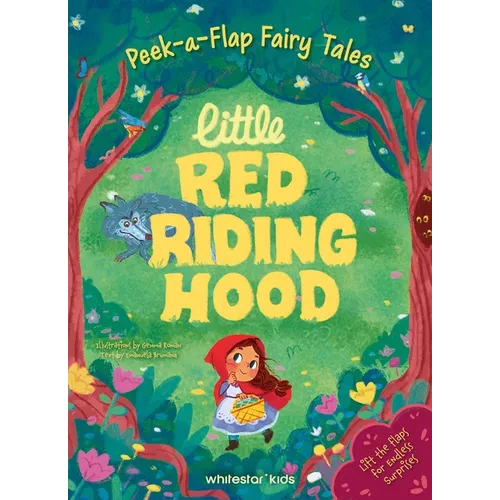 Peek-A-Flap Fairy Tales Little Red Riding Hood