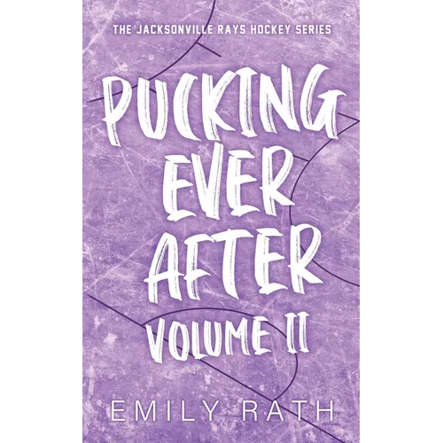 Pucking Ever After: Vol 2