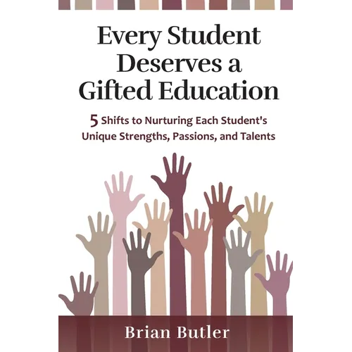 Every Student Deserves a Gifted Education