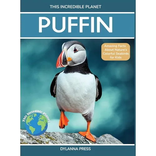 Puffin: Amazing Facts about Nature's Colorful Seabird for Kids