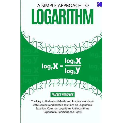 A Simple Approach to Logarithm