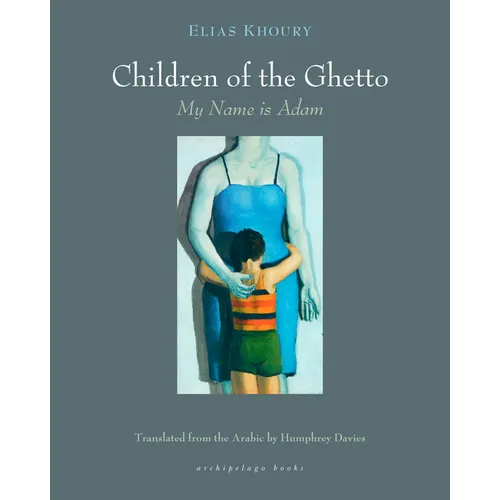 The Children of the Ghetto: I: My Name Is Adam
