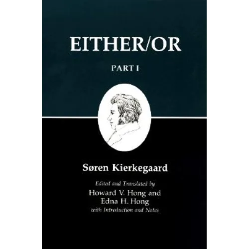 Either/Or, Part I