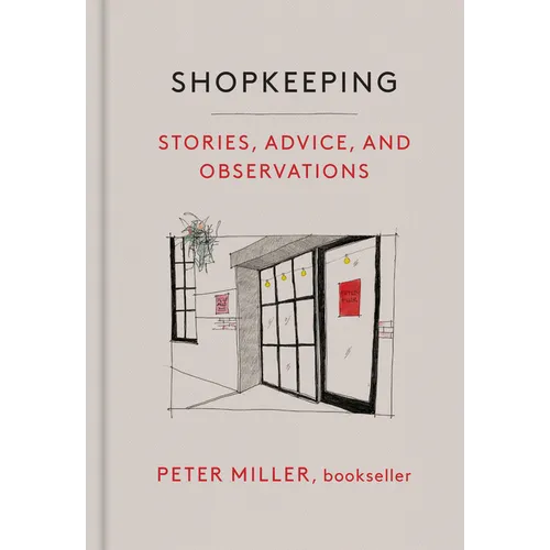 Shopkeeping: Stories, Advice, and Observations