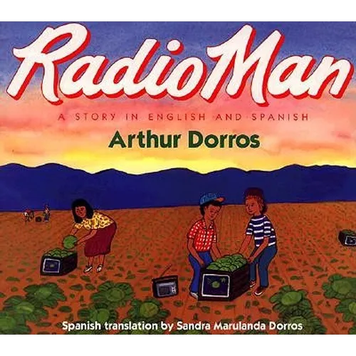 Radio Man/Don Radio: Bilingual English-Spanish
