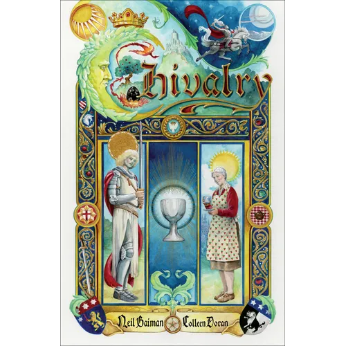 Neil Gaiman's Chivalry