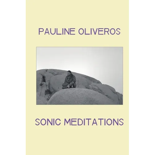 Sonic Meditations
