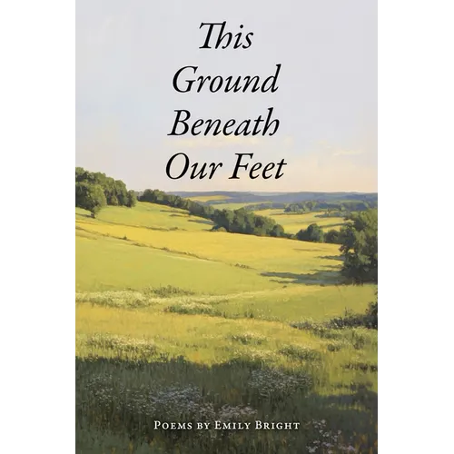 This Ground Beneath Our Feet