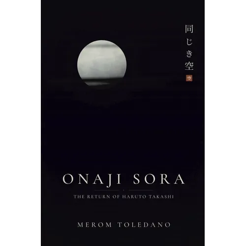 Onaji Sora: The Return of Haruto Takashi