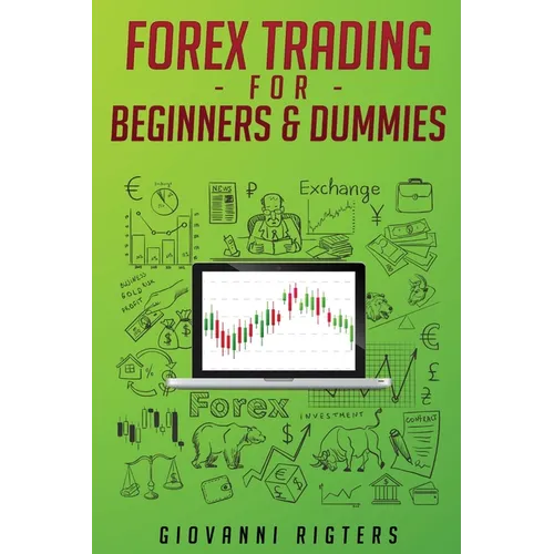 Forex Trading for Beginners & Dummies