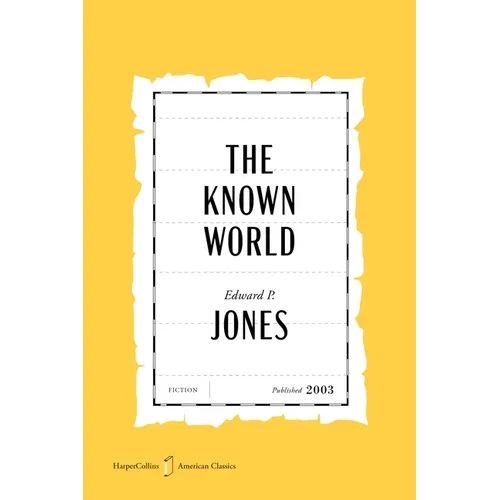 The Known World American Classics Edition