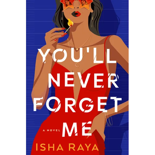 You'll Never Forget Me