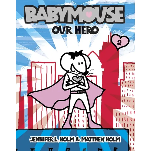 Babymouse #2: Our Hero