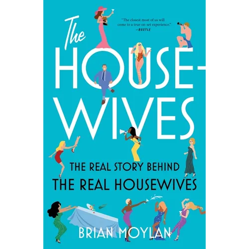 The Housewives: The Real Story Behind the Real Housewives